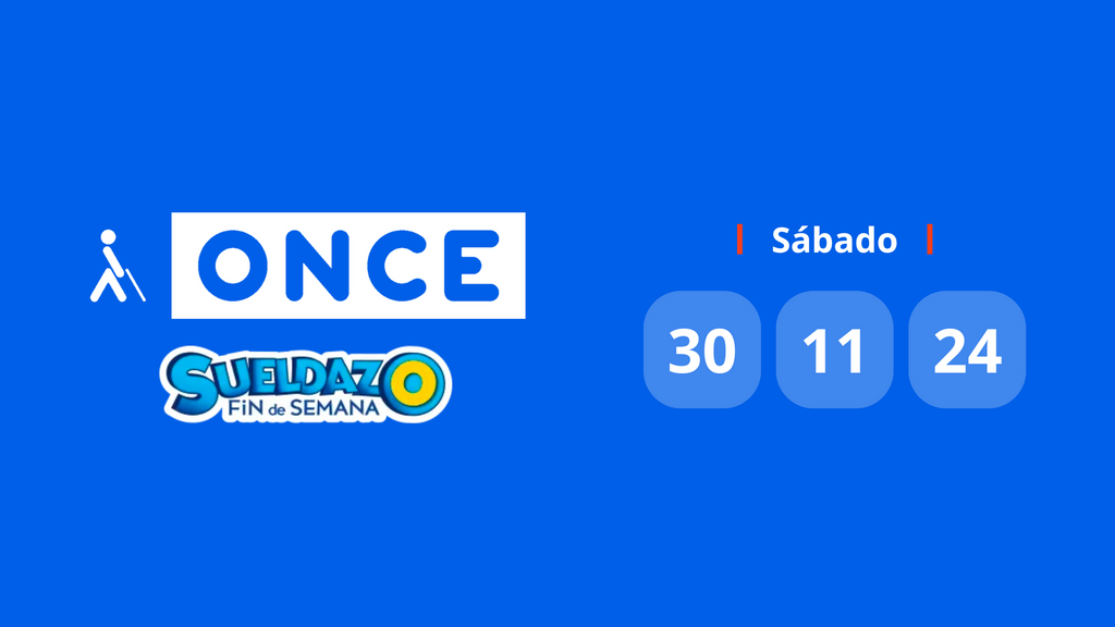 Résultat ONCE Sueldazo : vérifiez le numéro gagnant aujourd'hui, samedi 30 novembre 2024